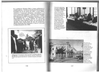 fe o professor Hygino Belo e como redatores e
colaboradores, "os alunos da Escola Remington"
fundada em 21 de março de 1921, a qual admi-
nistrava a instrução primária, secundária e o
curso comercial completo - inclusive datilografia
para alunos de ambos os sexos, crianças e adul-
tos. Dirigida por F. J . Ruschid, funcionava em
dependências do antigo Palácio do Governo,
conhecido como Palácio Velho, na rua Barão de
Anadia, hoje trecho final da rua do Comércio,
diante da praça dos Palmares. O seu n2
3, do ano
2, data de janeiro de 1924.
Assentamento dos primeiros trilhos das linhas de bondes elétricos
em Maceió, a lº de julho de 1913, durante o governo Clodoaldo da
Fonseca,que aparece nesta foto de L. Lavenere, ao fundo, com chapéu
coco. <.
116
,
Reunião de subscrição
das ações do Banco da
Produção do Estado
de Alagoas, realizada no
salão nobre da Asso·
ciação Comercial de
Maceió, às 16 horas de
10 de maio de 1962. O
flagrante fotográfico fixa
o momento em que
discursava o sr. Carlos
Brêda, tendo à sua
esquerda o dr. Alcio
Chagas Nogueira e à
direita, o governador
Luiz Cavalcante, vice-
governador Teotônio
Vilela, prefeito de
Maceió Sandoval Cajú,
sr. Napoleão Barbosa
cônego Pedro Cavalca'nte
de Oliveira e industrial
Cícero Toledo.
No térreo do
pequeno sobrado
de n2 44, da
esquina da rua
Senador Mendonça
(Livramento) com
a Conselheiro
Lourenço de
~-.....,....'-li.;! Albuquerque (Boa
Vista), ocorreu a
?!'J~~--~-H instalação do
:nnem PRODUBAN,
atual Banco do
Estado de Alagoas
S!A, em 2 de julho
de 1963. O
!l~~if~~~]J~~f!!l!fi!; flagrante aquifixado, é do final
da década de 1920.
117
 