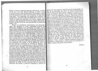 Belém, e depois emigraria dali para São Paulo, na déca
da de 20, e por fim Manoel Messi.as de Melo, pinto
e caricaturista, irmão de Isgorogota. Esta dupla, a parti
de 28 de setembro de 1933, com a história "O Tutu tinh
uma pose", iria ingressar no mundo das histórias d
quadrinhos, o primeiro deles desenhando e o outro escre-
vendo os textos das histórias, em versos, dando assim
começo à série divulgada através da edição infantil de A
Gazeta, de São Paulo, em sua segunda fase, iniciada dia
antes, a 14.
Dentre as ocorrências importantes, mas desconhe-
cidas das gerações de hoje, resgatadas através das
Efemérúl,es Alagoanas ora entregues ao público, desta-
camos as dos verbetes relativos aos 90 anos, emjaneiro de
1903, da fixação de Delmiro Gouveiaà antigapovoação da
Pedra; ao Centenário da Fundação da Livraria Ramalho,
também conhecida como Casa Ramalho, o mais impor-
tante estabelecimento do setor de venda e impressão de
livros e periódicos que tivemos em Alagoas; dos 80 anos
do 12
vôo de avião nos céus alagoanos, em 22 de junho de
1913; dos 70 anos da passagem, porMaceió, a 12
de agosto
de 1923, do consagrado polígrafo português Júlio Dantas;
do Centenário da criação, a 20 de agosto de 1893, do
Partúl,o Operário Socialista do Estado de Alagoas; do
Cinqüentenário do torpedeamento, a 26 de setembro de
1943, do vapor "Itanagé", nas costas alagoanas, à altura
da Lagoa Azeda, São Miguel dos Campos, durante a 2ª
Guerra Mundial; do Centenário, a 5 de outubro de 1893,
do início do funcionamento, no Pilar, da fábrica da Com-
panhiaPilarensede Fiação e Tecidos, que fabricou, não só
tecidos de algodão, como camisas de meias, em cores; dos
130 anos do primeiro RegulamentoInterno da Santa Casa
de Misericórdi.a de Maceió, cujo verbete narra inclusive a
história dos primeiros 25 anos de existência desse estabe-
lecimento hospitalar da capital alagoana; do Centenário
da formatura, na Faculdade de Direito do Reci.fe, a 9 de
dezembro de 1893, de Ana Sampaio Duarte, natural de
Palmeira dos Índios, a primeira alagoana a receber di-
8
,foma de curso superior; dos 80 anos da inaugur~çã~, no
~tia 25 de dezembro de 1913, da. Jgr~ja Presbiteriana
ronstruída na rua Dias Cabral, o pnmeiro templo protes-
tunte de Maceió. Quanto aos verbetes concernentes_à
~ida e obra de alagoanos ilustres, chamamos ª~1!-çao
>ara os seguintes: 85 anos do nascime~to, em Maceio, no
~lia 16 de abril de 1908, do cientista s?c1al Alberto Pa~sos
e;uimarães; Centenário de Jor~e de Lima, a 23 ~e abril de
1B93· Cinqüentenário do nascimento, a 15 de Junho, dm
Pnln{eira dos Índios, de José.Marques de _Mel?, um º.~
>ioneiros da pesquisa dos meios de co~ui:1caçao na um
~<"rsidade brasileira e 0 primeiro ?ras1le1ro a .recebf~ o
tftulo de Doutor em Jornalismo; Cmq_üenten~o do e-
•'mento a 27 de agosto de 1943, do industrial Gustavo
;!niva q~e, a despeito de não contar em ~ua época, com
uma legislação trabalhista, como a dos di~s qud C?r~e~,
rcnlizou em suas empresas uma obra social a ~r ve '
voltada para seus empregados; 90 anos do nadsc1men~,
..m Viçosa, no dia 1!! de setembro de 1903., o gran e
folclorista Aloísio Vilela; 40 anos do falecimento, em
Maceió, a 30 de setembro de 195~, ~~ Manoel L?pes
l•'l'rreira Pinto músico amador-v1ohmsta-co~pos1tor,
iornalista e ma~strado e o Centen~o de nascimento, a
io de outubro, do pintor José Pauhno.
M.M.S.
9
 