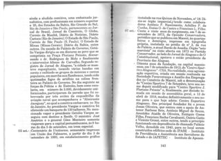 ainda a aludida comitiva, uma embaixada j?r-
nalística com profissionais em número supenor
a 25, do~ Estados da Bahia, Rio Grande do Sul,
Rio de Janeiro e São Paulo, pertencentes ao Jor-
nal do Brasil Jornal do Comércio, O Globo,
Correio da M~nhã, Diário de Notícias, Diário
Carioca (Rio de Janeiro); O Estado de São Paulo,
Correio de São Paulo (S. Paulo); O Estado de
Minas (Minas Gerais); Diário da Bahia, ent~e
outros. Da sacada do Palácio do Governo, Getu-
lio Vargas dirigiu-se em di~curso ª.º povo que se
comprimia na Praça Flonano Peixoto, discur-
sando o dr. Rodrigues de Melo e finalmente
o interventor Afonso de Carvalho. Segundo re-
gistro do Jornal de Alagoas, :'a.cidade se man-
teve regorgitante, tocando vanas bandas em
coreto e exibindo-se grupos de músicas e cantos
populares, emmarchaªUX:~a.mbeaux, t.endo sido
queimados fogos de artifício na. cohn~ fron-
teira ao Palácio do Governo. No dia seguinte as
forças da Polícia e do Exército, ~em como esc?-
lares, em número de 3.000, deVldamente ~ru­
formisados, participaram da parada qu~ foi so-
brevoada por três aviões da esqu~dril~a da
aviação naval que acompanhava o Almiran~e
Jaceguay", no qual a comitiva embarcar8: ~o Ri~
de Janeiro. Ao presidente Vargas e comitiva foi
oferecido umbanquete de 130 talheres. No men-
cionado vapor o presidente Getúlio Vargas se-
seguiu com destino a Recife. O ~istro José
Américo e o general Góes Monteiro somente
viajaram para a capitalpernambucana, ~s 9 ho-
ras do dia 5 de setembro, em trem especial.
03 set.- lCentenário do Uniãoense, sema~ário in:ipresso
em União dos Palmares, a partir do dia 3 de
setembro de 1893, em estabelecimento gráfico
142
instalado na rua Quinze de Novembro nº 18~ Di-. ,; . '
z1a-se orgão 1mparcial,/ tendo como colabora-
dores Antônio F. Nascimento, Achilles P. da
Cunha, Enéas O. de Castro e Francisco L. Filho.
07 set.- Cento e vinte anos do surgimento, em 7 de se-
setembro de 1873, da Opinião Conservadora
p~riódico que s~ publicou em Maceió, às quartas~
feiras. e. dommgos, impresso em tipografia
própna, mstalada no prédio de nº 2, da rua
do P8:láci,?, a at~al Barão de Anadia. Órgão "sete
marc1sta na cisão aberta em 1873 no Partido
Conservador, ao lado do Jornal de Alagoas e de O
Constitucional, apoiava o então presidente da
Província das Alagoas.
- Oitenta anos da fundação, na capital maceio-
ense, em 7 de setembro de 1913,do "CentroSpor-
tiv~Alagoan:o"- C~A. Na realidade, essa agremi-
açao esportiva, cnada em sessão realizada na
Sociedade Perseverança e Auxílio dos Emprega-
dos no Comércio de Maceió, sob a denominação
de "Centro Sportivo 7 de Setembro, teve seu no-
me c:Jepois I?odi~cado para "Centro Sportivo J.
Flonano Peixoto e, finalmente, por decisão to-
ma~a em sessão de assembléia geral, a 13 de
abnl de 1918, mudou definitivamente o seu no-
me para o que hoje adota: Centro Esportivo
Alagoano. Seu principal fundador foi o jovem
Jonas Oliveira, que contou com o apoio de An-
tenor Barbosa Reis, Antônio Miguel de Souza
Arestides Ataíde de Oliveira, Eutíquio Gam~
Filho, Francisco Rocha Cavalcanti, Osório Gatto
e Vi~ente Grossi, entre outros, tendo a princípio
func10nado em dependência do chamado Palácio
Velho, demolido em 1940, para no local serem
construídos edifícios-sede do IPASE - Instituto
de Previdência e Assistência aos Servidores do
Estado e do IAPETEC - Instituto de Aposen-
143
 