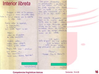 Interior  libreta Santander, 16-4-08 Competencias lingüísticas básicas 