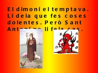 Sant antoni i el dimoni | PPT
