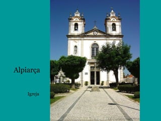 Alpiarça
Igreja
 