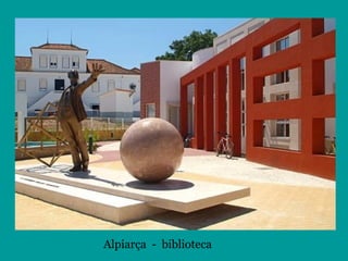 Alpiarça - biblioteca
 