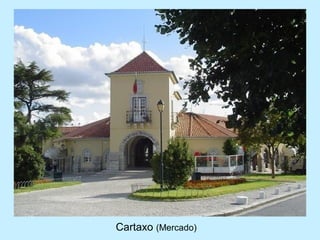Cartaxo (Mercado)
 