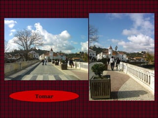 Tomar
 