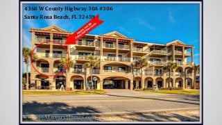 4368 W County Highway 30A #306
Santa Rosa Beach, FL 32459
 