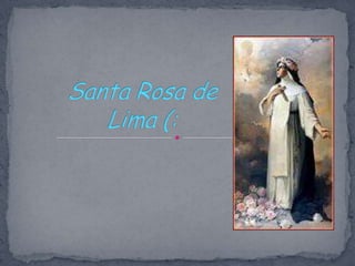 Santa Rosa de Lima (: 
