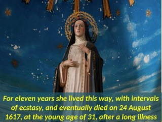 Lima Vi Santa Rosa de Lima, Virgem, penitente, dominicana terciária.pptx