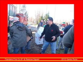 Flanders Fire Co #1 & Rescue Squad  2012 Santa Runs 