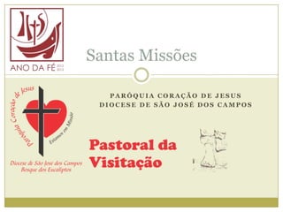Santas Missões

   PARÓQUIA CORAÇÃO DE JESUS
 DIOCESE DE SÃO JOSÉ DOS CAMPOS
 