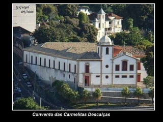 Convento das Carmelitas Descalças 