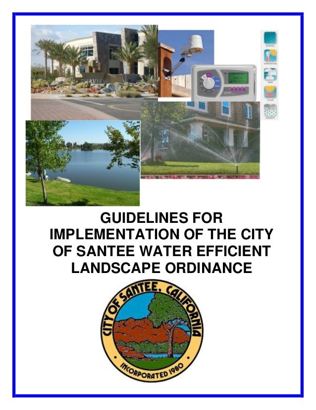 Guidelines for Santee Water Efficient Landscape