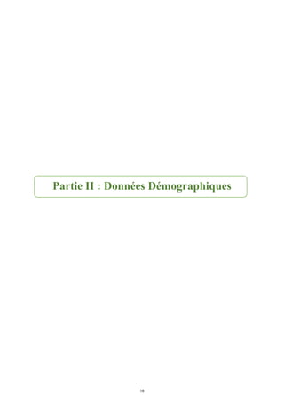 Partie II : Données Démographiques
18
 
