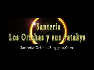 Santeria-Orishas.Blogspot.Com 