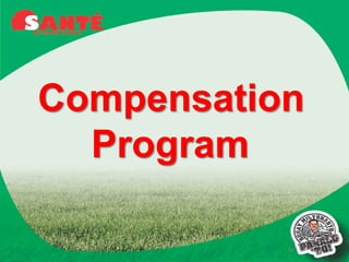 Compensation
  Program

           44
 