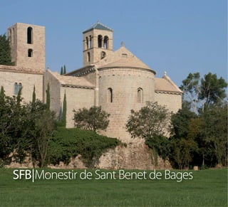 SFB|Monestir de Sant Benet de Bages
 