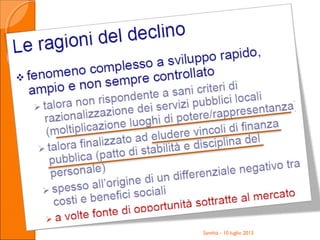 Santhià - 10 luglio 2013
 