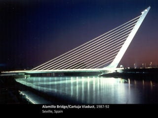 Alamillo Bridge/Cartuja Viaduct , 1987-92 Seville, Spain 