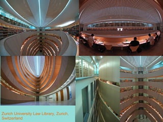 Zurich University Law Library, Zurich, Switzerland  