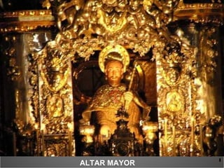 ALTAR MAYOR 