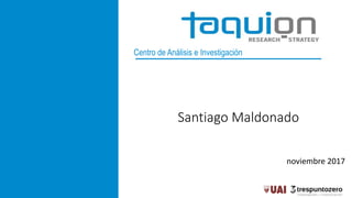 Centro de Análisis e Investigación
Santiago Maldonado
noviembre 2017
 