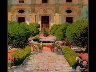 Claustro de Georges Sand
 