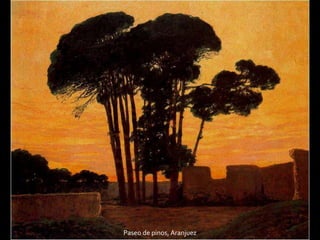 Paseo de pinos, Aranjuez
 