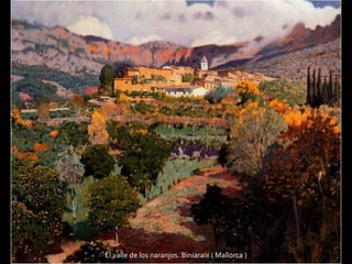 El valle de los naranjos. Biniaraix ( Mallorca )
 