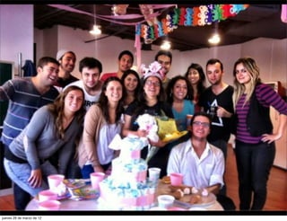 jueves 29 de marzo de 12
 