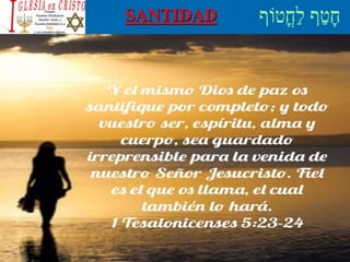 SANTIDAD
 