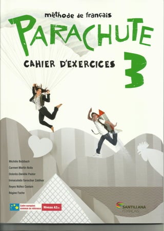SANTILLANA - PARACHUTE 3 - CAHIER D'EXERCISES.pdf