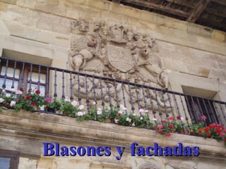 Blasones y fachadas 