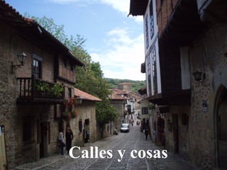 Calles y cosas 