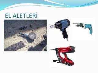 EL ALETLERİ
 
