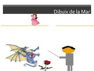 Dibuix de la Mar 
