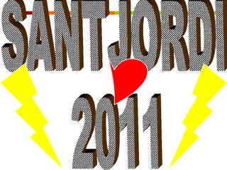 SANTJORDI 2011 