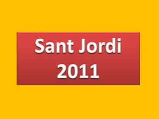 Sant Jordi 2011 