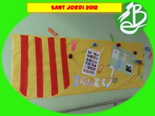 Sant Jordi 2012
 