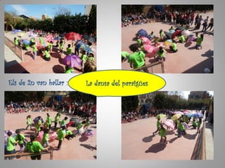 Els de 2n van ballar : La dansa del paraigües
 