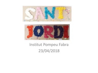 Institut Pompeu Fabra
23/04/2018
 