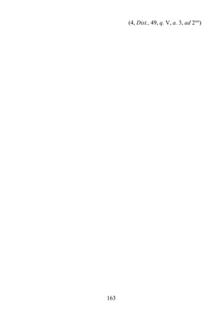 (4, Dist., 49, q. V, a. 3, ad 2um)




163
 