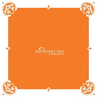 Relatório Brasil de Endomarketing & Comunicação Interna - Santo de Casa