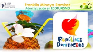 Franklin Minaya Ramírez
 