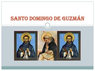 Santo Domingo de Guzmán 