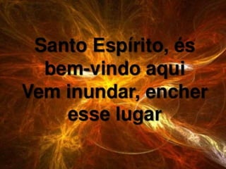 Santo Espírito - Paulo César Baruk 