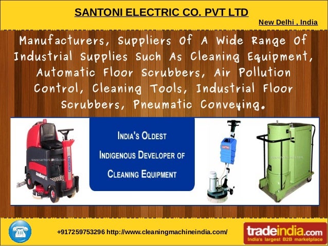 Cleaning Machine Manufacturer In New Delhi Santoni Electric
