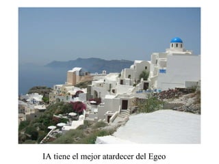IA tiene el mejor atardecer del Egeo 