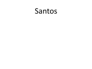 Santos

 