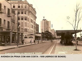 AVENIDA DA PRAIA COM ANA COSTA - 1950 (ABRIGO DE BONDE)
 