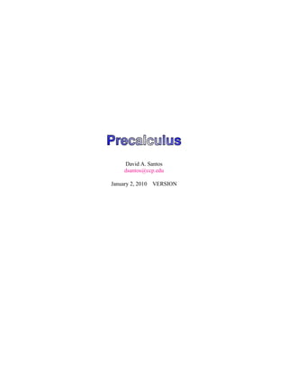 Pre
calculu
s
Pre
calculu
s
Pre
calculu
s
Pre
calculu
s
Pre
calculu
s
Pre
calculu
s
Pre
calculu
s
Pre
calculu
s
Pre
calculu
s
Pre
calculu
s
Pre
calculu
s
Pre
calculu
s
Pre
calculu
s
Pre
calculu
s
Pre
calculu
s
Pre
calculu
s
Pre
calculu
s
Pre
calculu
s
Pre
calculu
s
Pre
calculu
s
Pre
calculu
s
Pre
calculu
s
Pre
calculu
s
Pre
calculu
s
Pre
calculu
s
Pre
calculu
s
Pre
calculu
s
Pre
calculu
s
Pre
calculu
s
Pre
calculu
s
Pre
calculu
s
Pre
calculu
s
Pre
calculu
s
Pre
calculu
s
Pre
calculu
s
Pre
calculu
s
Pre
calculu
s
Pre
calculu
s
Pre
calculu
s
Pre
calculu
s
Pre
calculu
s
Pre
calculu
s
Pre
calculu
s
Pre
calculu
s
Pre
calculu
s
Pre
calculu
s
Pre
calculu
s
Pre
calculu
s
Pre
calculu
s
Pre
calculu
s
Pre
calculu
s
Pre
calculu
s
Pre
calculu
s
Pre
calculu
s
Pre
calculu
s
Pre
calculu
s
Pre
calculu
s
Pre
calculu
s
Pre
calculu
s
Pre
calculu
s
Pre
calculu
s
Pre
calculu
s
Pre
calculu
s
Pre
calculu
s
Pre
calculu
s
Pre
calculu
s
Pre
calculu
s
Pre
calculu
s
Pre
calculu
s
Pre
calculu
s
Pre
calculu
s
Pre
calculu
s
Pre
calculu
s
Pre
calculu
s
Pre
calculu
s
Pre
calculu
s
Pre
calculu
s
Pre
calculu
s
Pre
calculu
s
Pre
calculu
s
Pre
calculu
s
Pre
calculu
s
Pre
calculu
s
Pre
calculu
s
Pre
calculu
s
Pre
calculu
s
Pre
calculu
s
Pre
calculu
s
Pre
calculu
s
Pre
calculu
s
Pre
calculu
s
Pre
calculu
s
Pre
calculu
s
Pre
calculu
s
Pre
calculu
s
Pre
calculu
s
Pre
calculu
s
Pre
calculu
s
Pre
calculu
s
Pre
calculu
s
Pre
calculu
s
Pre
calculu
s
Pre
calculu
s
Pre
calculu
s
Pre
calculu
s
Pre
calculu
s
Pre
calculu
s
Pre
calculu
s
Pre
calculu
s
Pre
calculu
s
Pre
calculu
s
Pre
calculu
s
Pre
calculu
s
Pre
calculu
s
Pre
calculu
s
Pre
calculu
s
Pre
calculu
s
Pre
calculu
s
Pre
calculu
s
Pre
calculu
s
Pre
calculu
s
Pre
calculu
s
David A. Santos
dsantos@ccp.edu
January 2, 2010 VERSION
 